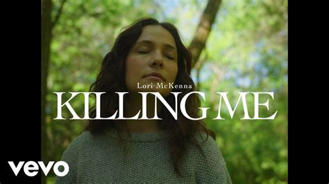 Lori Mckenna Killing Me Official Music Video Ft Hillary Lindsey