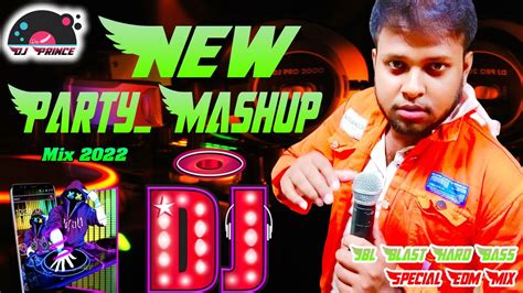 Best Party Mashup Party Mashup Dj Remix Song Party Mashup Dj Song