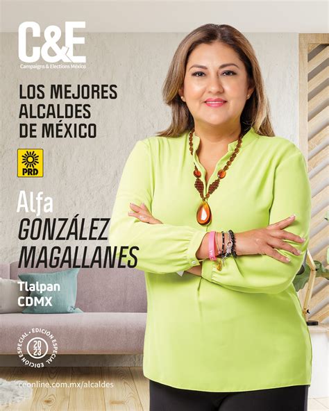 Alfa González Magallanes Alcaldesa de Tlalpan CDMX Campaigns and