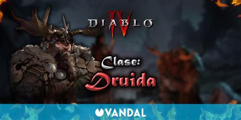 Druida En Diablo Atributos Mejores Habilidades Builds Y Consejos