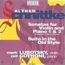 Alfred Schnittke Ralf Gothoni Mark Lubotsky Schnittke Sonatas For