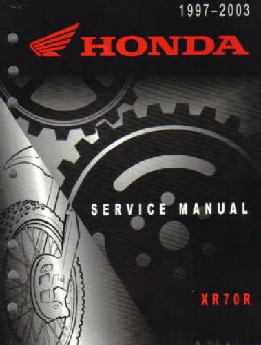 1997 2003 Honda XR70R Service Manual