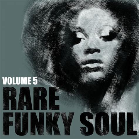 Rare Funky Soul Vol 5 Various Artists Qobuz