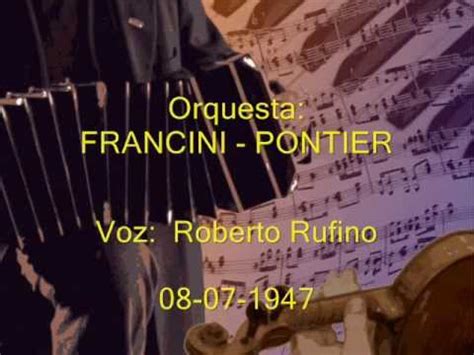 OYEME Roberto Rufino Orquesta Francini Pontier YouTube