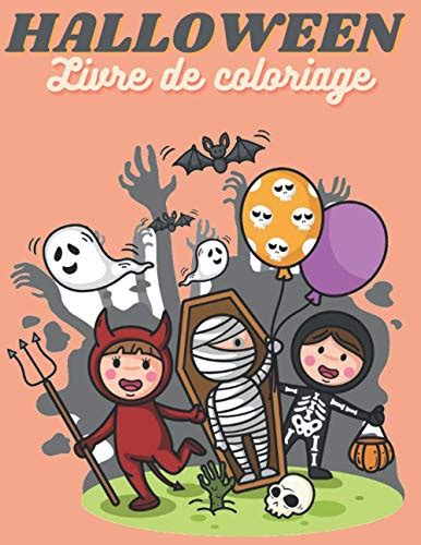 Halloween Livre De Coloriage Joyeux Halloween Livre Pour Les Enfants