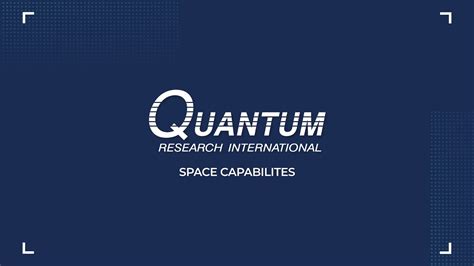 Quantum Research International Space Capabilities Youtube