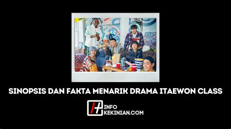 Sinopsis Dan Fakta Menarik Drama Itaewon Class