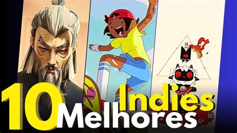 Top 10 Jogos Indies Que VocÊ Deve Jogar Em 2023 Youtube