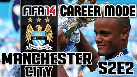 Fifa 14 Manchester City Career Mode S2e2 Liverpool Chelsea Spurs