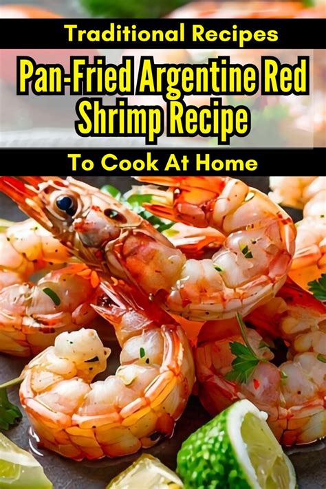 Pan Fried Argentine Red Shrimp Recipe