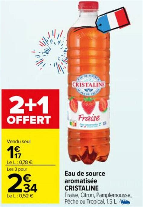 Promo Eau de source aromatisée CRISTALINE chez Carrefour Market