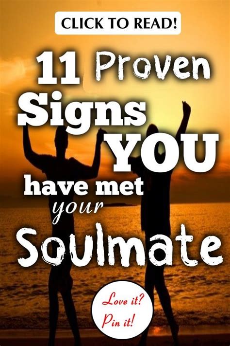 Wondering about the signs you have met your soulmate? If you're in a ...