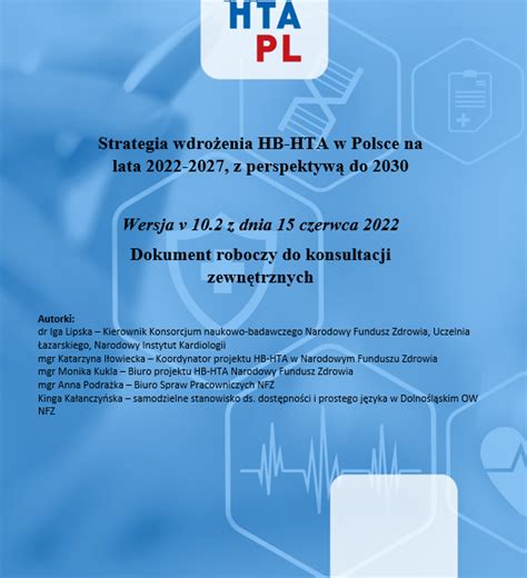 Zach Camy Do Zg Aszania Uwag Do Strategii Wdro Enia Hb Hta W Polsce Na