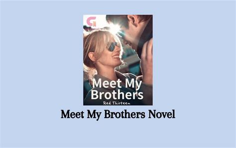 Meet My Brothers Novel By Red Thirteen Senjanesia