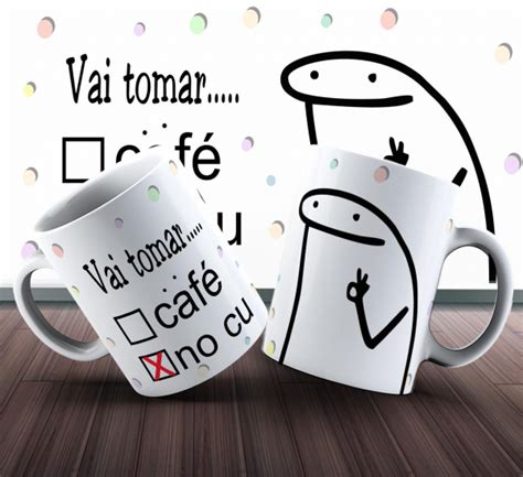 Caneca Do Flork Vai Tomar Caf No Cu Na Camiseteria S A