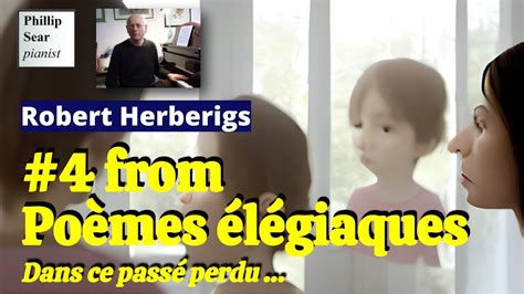 Robert Herberigs Dans ce passé perdu 4 from Poèmes élégiaques