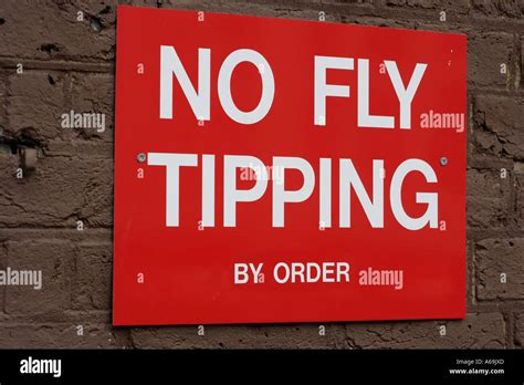 No Fly Tipping By Order Sign Stock Photo Alamy