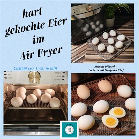 Eier Hart Gekocht Im Deluxe Air Fryer Melanie Pf Rtsch Leckeres