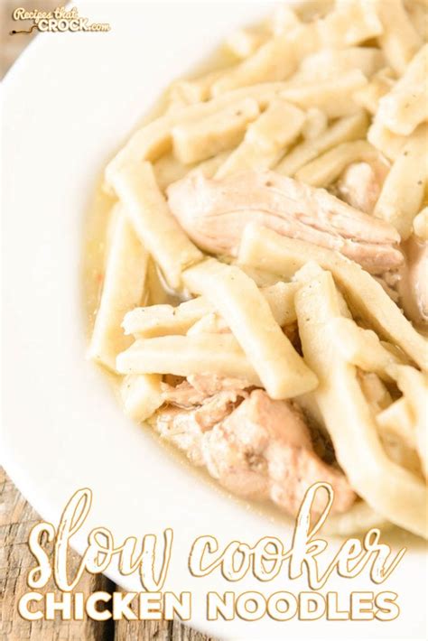 Slow Cooker Chicken Noodles Recipes That Crock