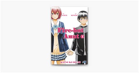 Fire Hot Aunt Volume By Katsuki Izumi On Apple Books