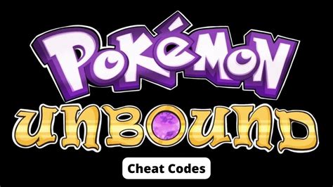 Pokémon Unbound Cheat Codes The Daily Juice