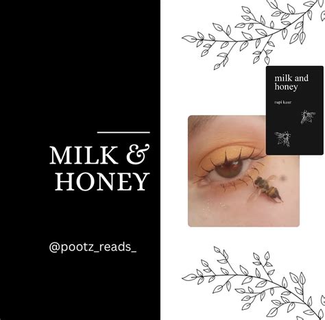 Milk And Honey By Rupi Kaur First Poetry Read Gallery Posted By Prats Lemon8