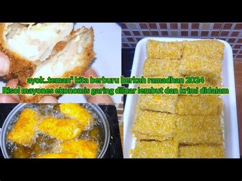 Risol Mayones Ekonomis Gorengan Laris Manis Bulan Ramadhan Youtube