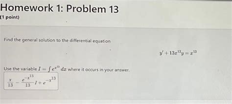 Solved Homework 1 Problem 13 1 Point Find The General