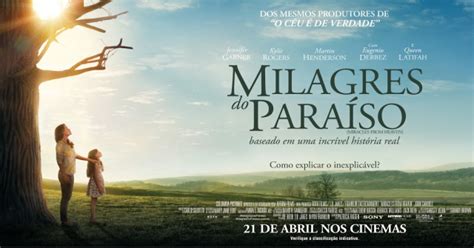 Filme Um Milagre No Paraiso - MEGAPHONE: Filme cristão "Milagres do Paraíso" estreia nesta quinta-feira