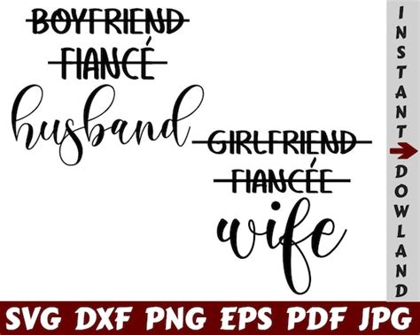 Boyfriend Fiance Husband SVG Girlfriend Fiancee Wife SVG Etsy