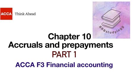 Chapter Accruals And Prepayments Part F Financial Accounting Acca