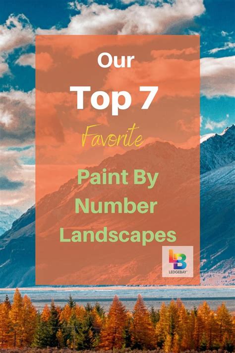 Our Top 7 Paint By Number Landscapes