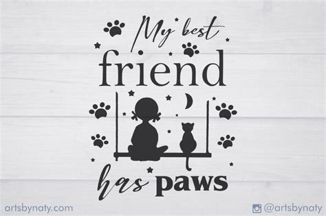 My Best Friend Has Paws Cat Svg Quote By Artsbynaty Thehungryjpeg