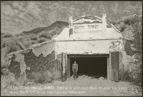 Sutro Tunnel Portal Through Time Nevada Ghost Towns Beyond