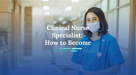 Clinical Nurse Specialist (CNS) Career Guide | NurseJournal