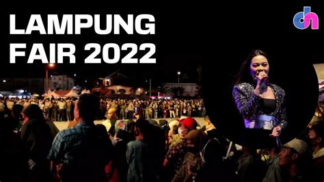 Rara Lida Meriahkan Malam Pembukaan Lampung Fair Diskursus