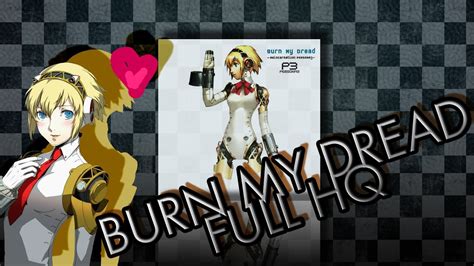 Persona Burn My Dread Reincarnation Full Album Hq Youtube