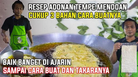 Resep Tempe Mendoan Raksasa Jualan Ini Modalnya Kecil Untungnya Bisa