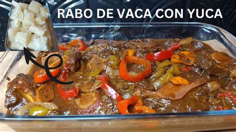 Receta Irresistible C Mo Preparar Un Delicioso Guiso De Rabo De Vaca