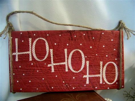 Ho Ho Ho Primitive Christmas Decor Handmade Barn Wood Sign