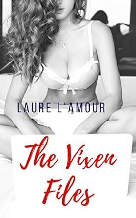 The Vixen Files Naughty Notes From A Montreal Sex Columnist Sexy Self