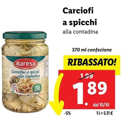 Carciofi A Spicchi Alla Contadina Ml Confezione Offerta Di Lidl