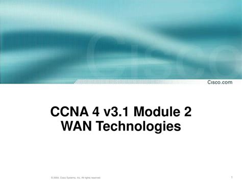 Ppt Ccna V Module Wan Technologies Powerpoint Presentation