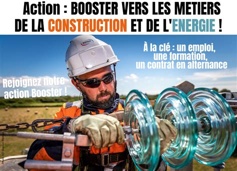 Découvrez les métiers de la construction et de l énergie avec notre