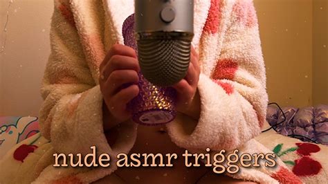 Nude ASMR Super Satisfying Triggers No Talking Pornhub