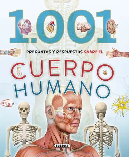 Preguntas Y Respuestas Sobre El Cuerpo Humano Cuotas Sin Inter S