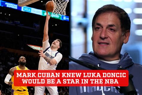 Dallas Mavericks owner Mark Cuban reveals the moment he knew Luka ...