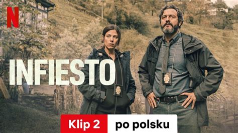 Infiesto Klip Zwiastun Po Polsku Netflix Youtube