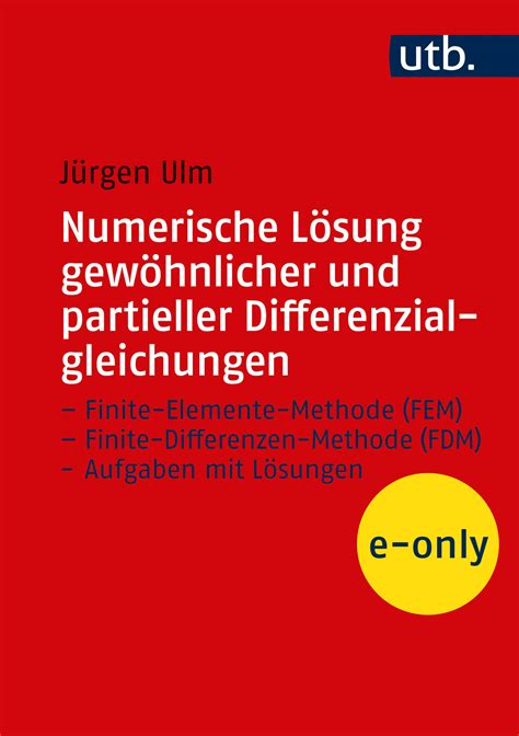 Numerische L Sung Gew Hnlicher Und Partieller Differenzialgleichungen