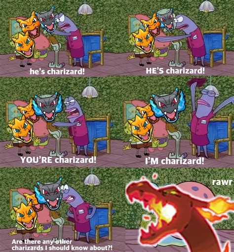 Yall Theres So Many Charizards Charizard Know Your Meme